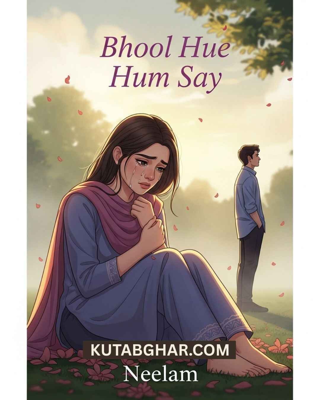 Bhool Hue Hum Say Novel by Neelam Riasat