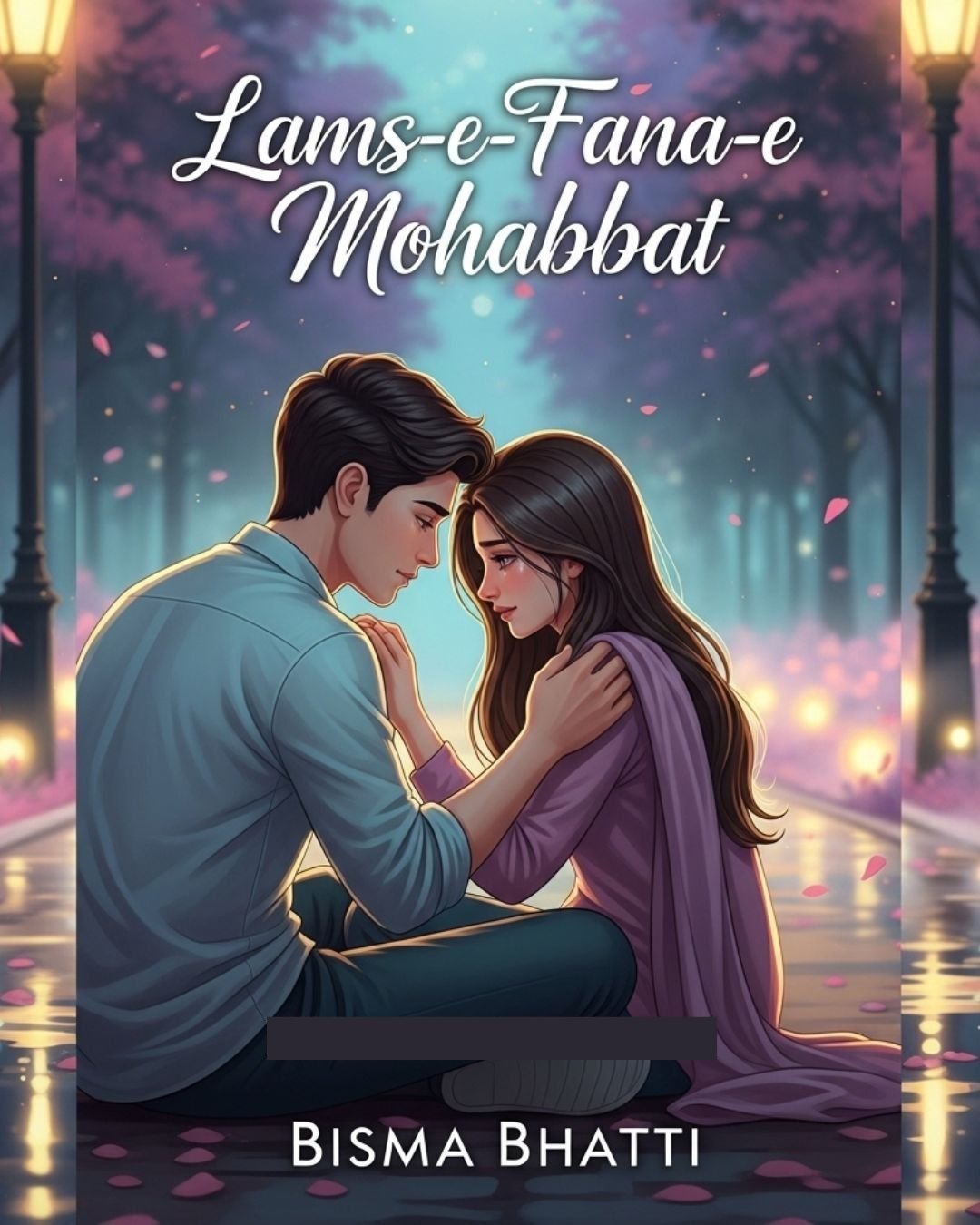 Lams E Fana e Mohabbat Urdu Novel By Bisma Bhatti