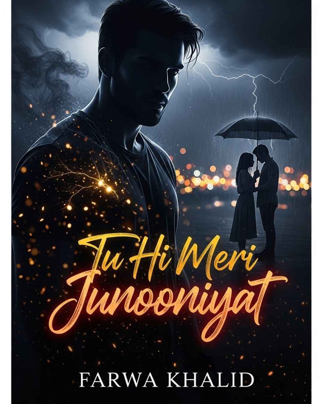 Tu Meri Junooniyat Urdu Novel by Farwa Khalid